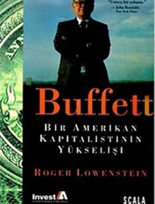 Buffett - Bir Amerikan Kapitalistinin Yükselişi