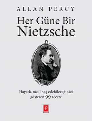 Her güne bir Nietzsche